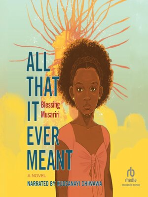 All That It Ever Meant - Audiobook